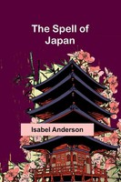 The Spell Of Japan Isabel Anderson Taschenbuch Englisch 2024 Alpha Edition