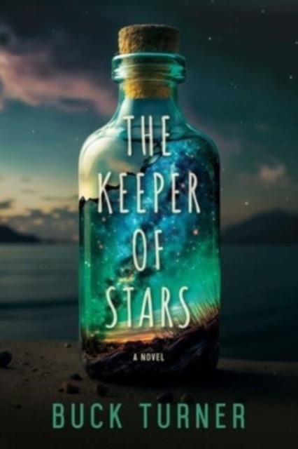 The Keeper of Stars by Buck Turner (Paperback Book)