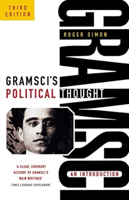 Gramsci's Political Thought by Simon Roger - 9781910448144 - Image 2