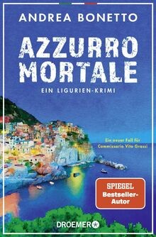 Azzurro mortale: Ein Ligurien-Krimi. Ein neuer Fall für ... | Buch | Zustand gut
