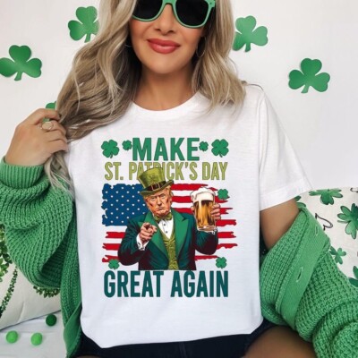 Make St. Patrick's Day Great Again T-Shirt, Trump Saint Patricks Day Shirt