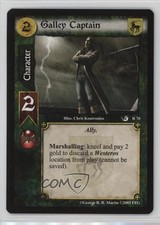 2003 A Game of Thrones CCG: Ice & Fire Edition Galley Captain #70