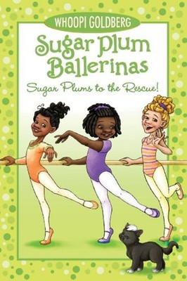 Sugar Plum Ballerinas: Sugar Plums Zur Rettung! Taschenbuch