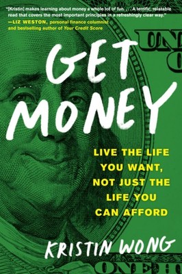 Get Money - paperback Wong, Kristin