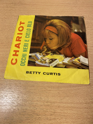 7'' BETTY CURTIS * Chariot (MADE IN GERMANY) ITALIA 2014
