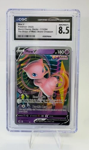 Mew V (113/264) 2022 Andre Chiasson World Championship Deck CGC 8.5 NM/MT