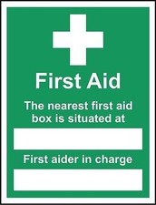 First aid signs the nearest first aid box and first aider in charge safety sign