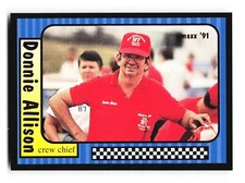 1991 Maxx Update #117 Donnie Allison NMMT 3568