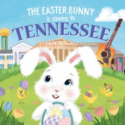 The Easter Bunny Is Coming to Tennessee by Eric James: Used