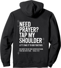 Need Prayer Tap My Shoulder Bible Verse Christian On Unisex Hooded Sweatshirt