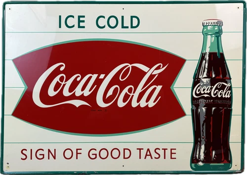 Vtg Sign Of Good Taste Ice Cold Coca Cola Fishtail 50s Advertising SST Tin Sign