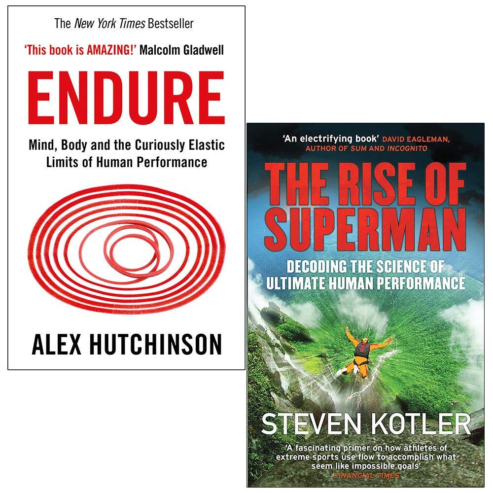 Endure Alex Hutchinson, Rise of Superman By Steven Kotler 2 Books Collection Set