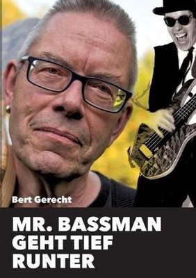 Mr. Bassman geht tief runter: Ein Schelmenroman aus der Frankfurter Szene by Ber