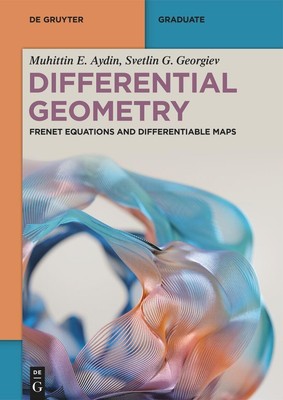 Differential Geometry | Frenet Equations and Differentiable Maps | Aydin (u. a.)