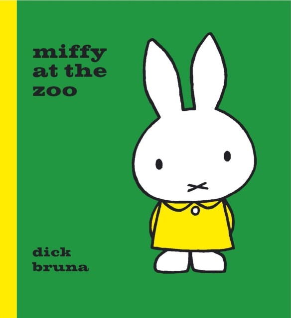 Miffy at the Zoo by Dick Bruna (Hardback Book)