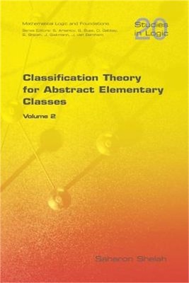 Classification Theory for Abstract Elementary Classes: Volume 2 (Paperback or So