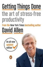 Getting Things Done: The Art of Stress-Free Productivity - Paperback - GOOD