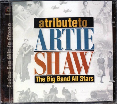 SEALED NEW CD The Big Band All Stars - Tribute To Artie Shaw