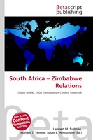Lambert M. Surhone (U. A.) | South Africa - Zimbabwe Relations | Taschenbuch