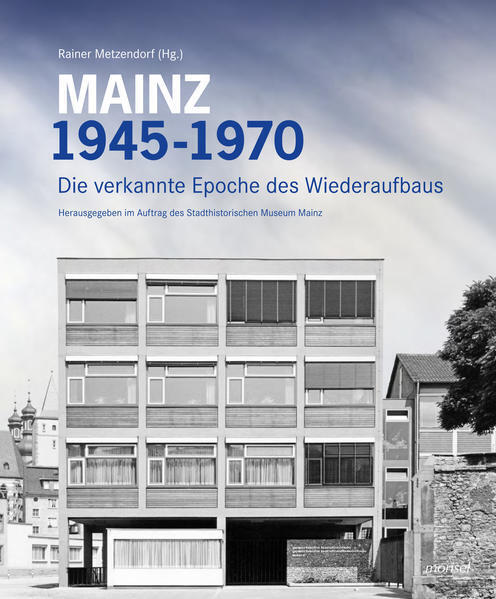 Thumbnail - Mainz 1945 - 1970 | 2021 | Deutsch