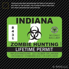 Indiana Zombie Hunting Permit Sticker Die Cut Decal Outbreak Response Team Indiana Zombie Hunting Permit Sticker Die Cut Decal Outbreak Response Team