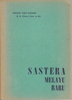 ANNAS HAJI AHMAD / Sastera Melayu Baru 1964