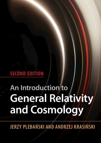 An Introduction to General Relativity and Cosmology - 9781009415620