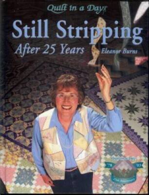 Still Stripping After 25 Years - Hardcover By Burns, Eleanor - VERY GOOD