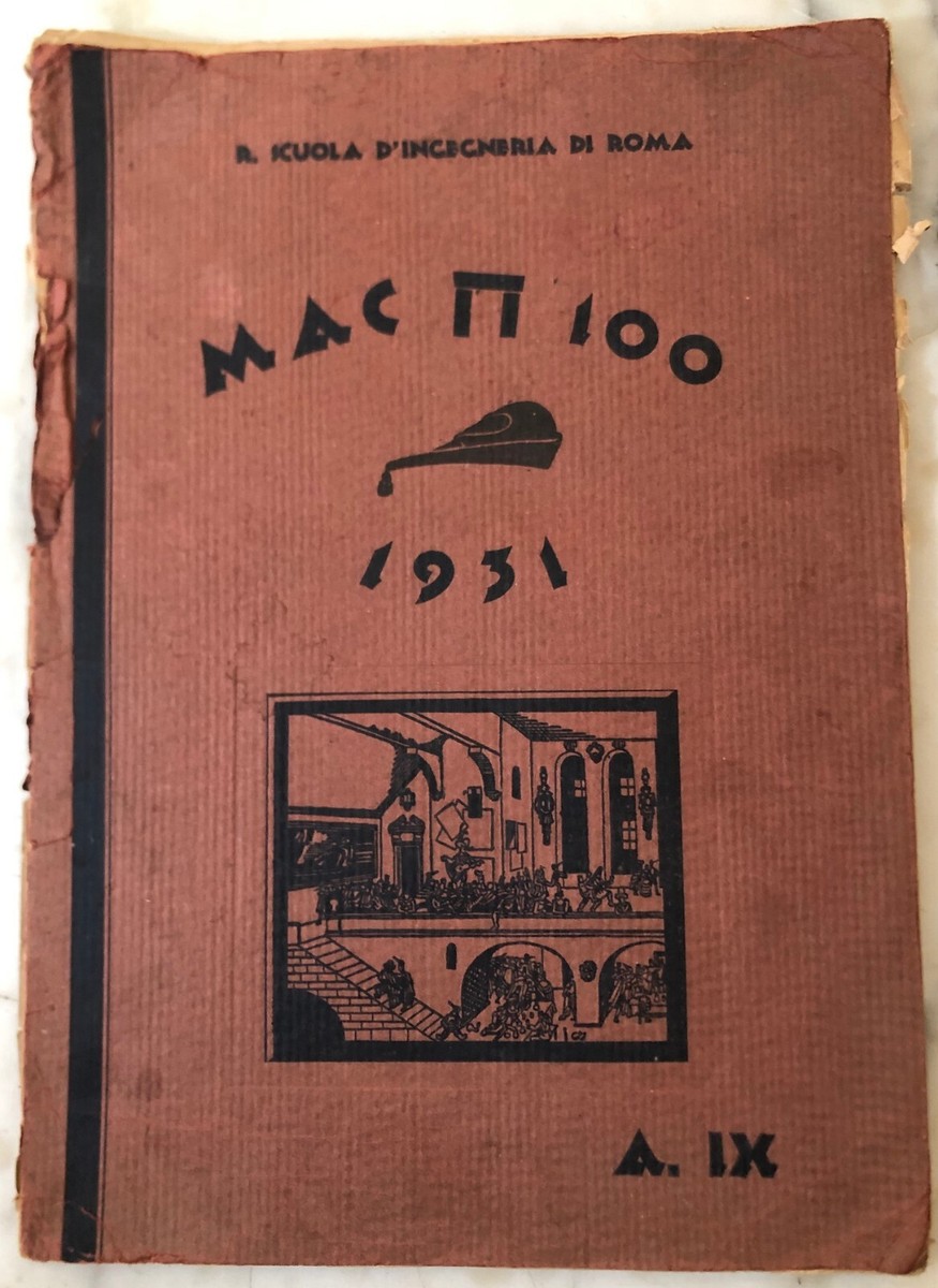 Mac Pi 100 1931 Reale Scuola di Ingegneria di Roma Centinaia di