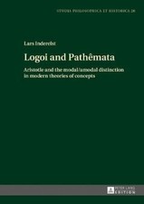 Logoi and Pathêmata: Aristotle and the modal/amodal distinction in modern