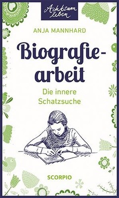 Biografiearbeit Innere Schatzsuche