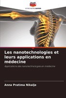 Anna Pratima Nikalje | Les Nanotechnologies Et Leurs Applications En MéDecine