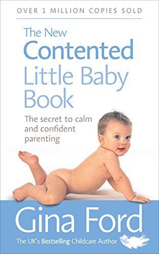 The New Contented Little Baby Book: The Secret to Calm and Confident Parenting, - Imagen 1 de 1