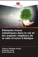 Thierry Philippe Guety (U. A.) | ÉLéMents Traces MéTalliques Dans Le Sol Et...