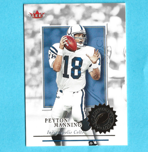 2001 Fleer Authority Peyton Manning Indianapolis Colts #21