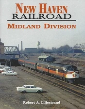 NEW HAVEN Railroad Midland Division: Boston, Readville, Walpole, Willimantic NEW