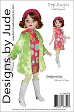 Pop Sugar Doll Clothes Sewing Pattern for 21" Modern Cissy dolls Alexander