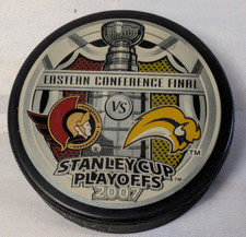 2007 OTTAWA SENATORS VS BUFFALO SABRES STANLEY CUP PLAYOFFS HOCKEY PUCK NHL