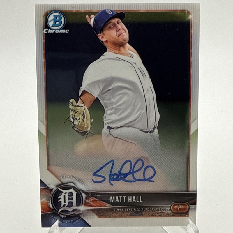 2018 BOWMAN CHROME MATT HALL PROSPECT AUTOGRAPH #CPA-MH DETROIT TIGERS MLB
