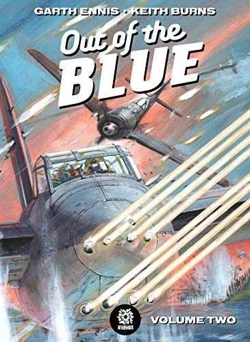 Out of the Blue Volume 2 - Hardcover, by Ennis Garth; Pruett Joe - Good