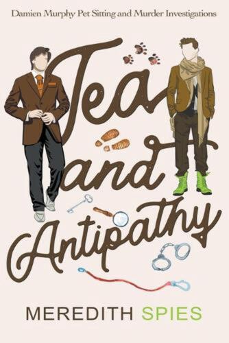 Tea and Antipathy by Meredith Spies Paperback Book - Picture 1 of 1