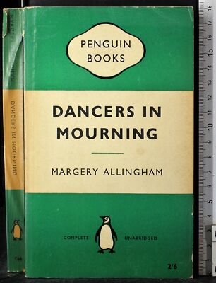 DANCERS IN MOURNING. MARGERY ALLINGHAM. PENGUIN.