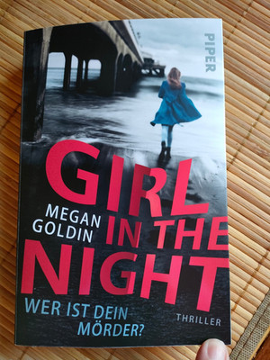 Girl in the Night - Wer ist dein Mörder?  Megan Goldin TB australischer Thriller