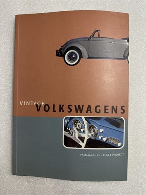 Vintage Volkswagens by Flat 4 Project (1999, Trade Paperback)