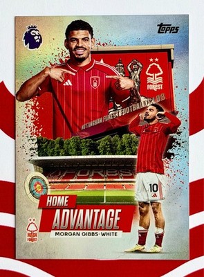 2025/26 Topps Premier League - Morgan Gibbs - White HOME ADVANTAGE