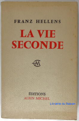 Das zweite Leben Franz Hellens 1963