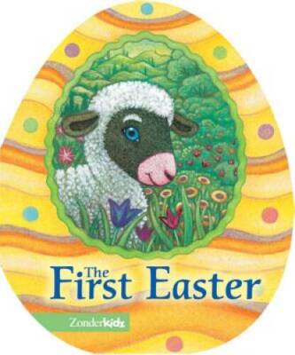 The First Easter (Easter Board Books) - Board book By DeBoer, Jesslyn - GOOD