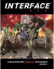 Interface RED Volume 4 CYBERPUNK R. Talsorian Sci Fi RPG Chrome COLOR