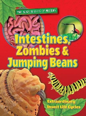 Intestines, Zombies and Jumping Beans - 9781788560023