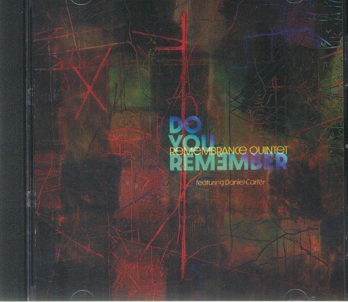 REMEMBRANCE QUINTET - Do You Remember - CD